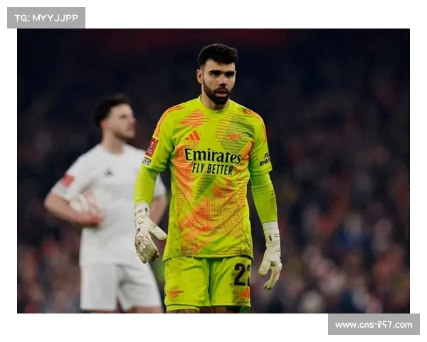 拉亚90%扑救率冠绝本届欧冠 西班牙门将成阿森纳防线最后屏障